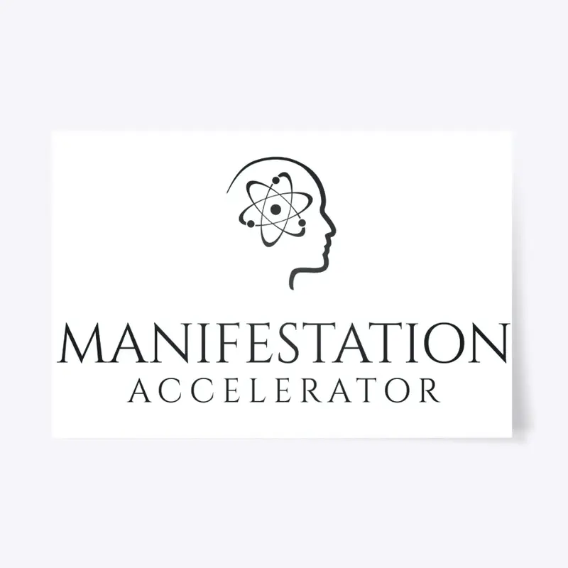 Manifestation Accelerator Large Poster