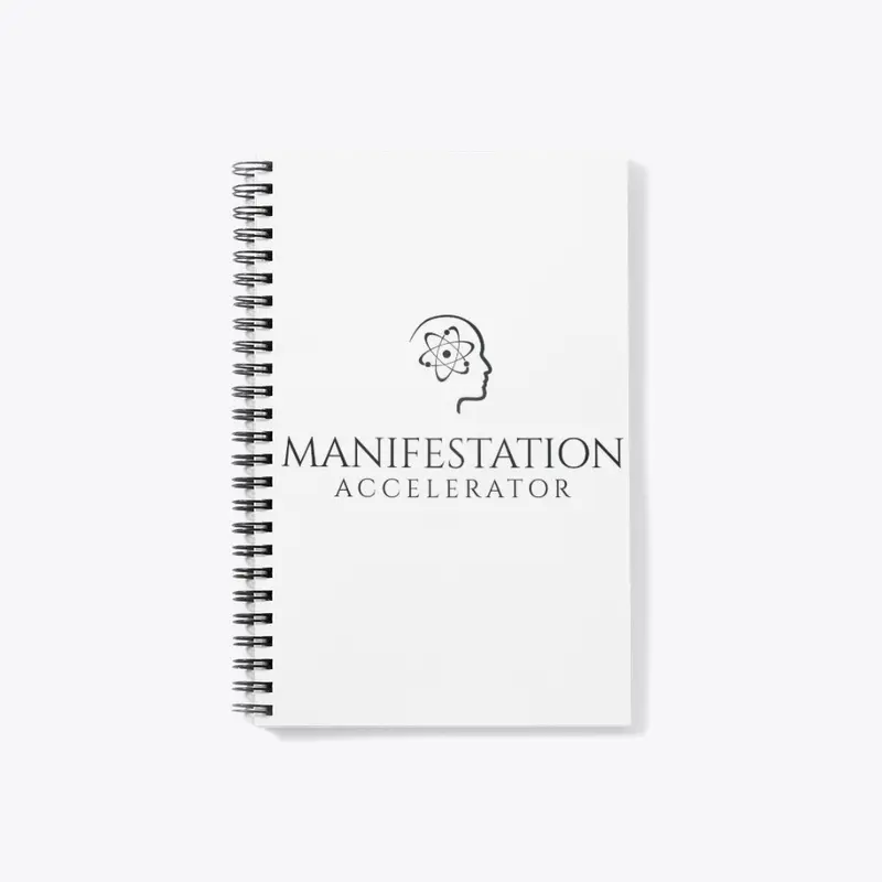 Manifestation Accelerator Notebook